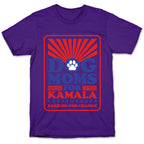 Dog Moms for Kamala T-Shirt