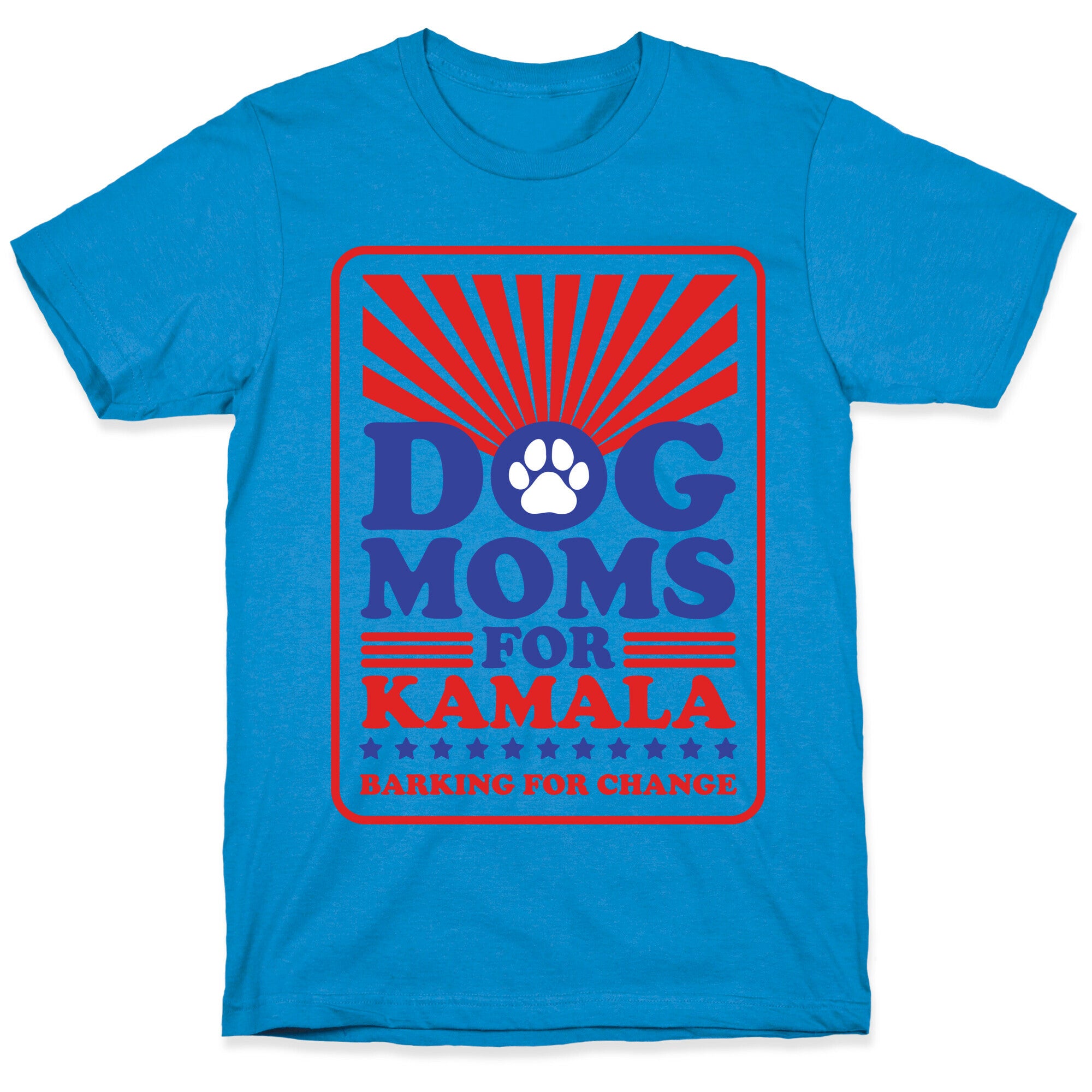 Dog Moms for Kamala T-Shirt