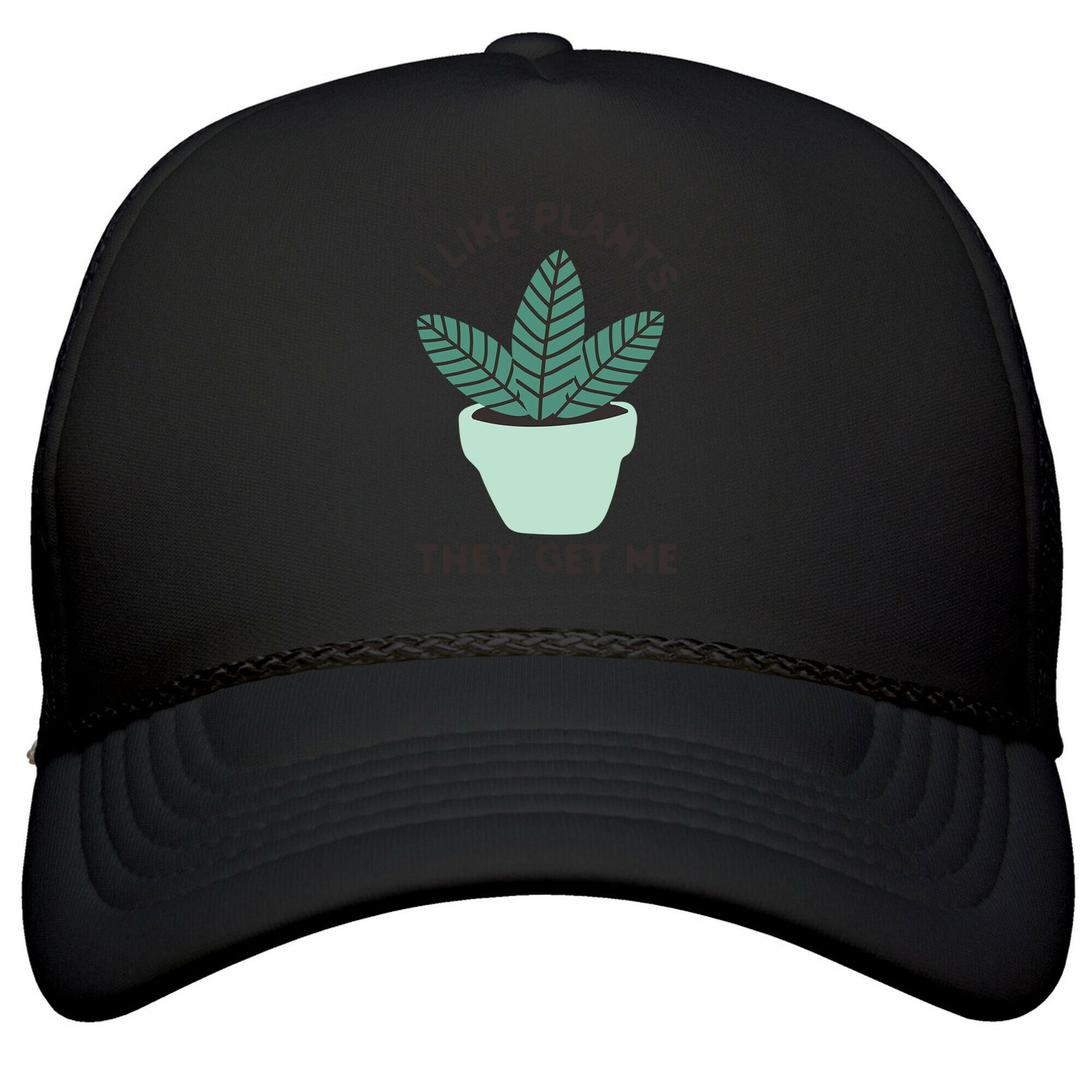 I Like Plants They Get Me Snapback Trucker Hat