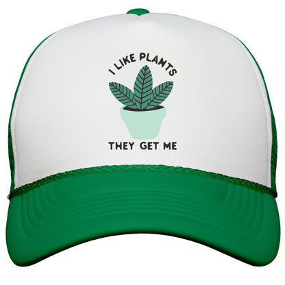 I Like Plants They Get Me Snapback Trucker Hat