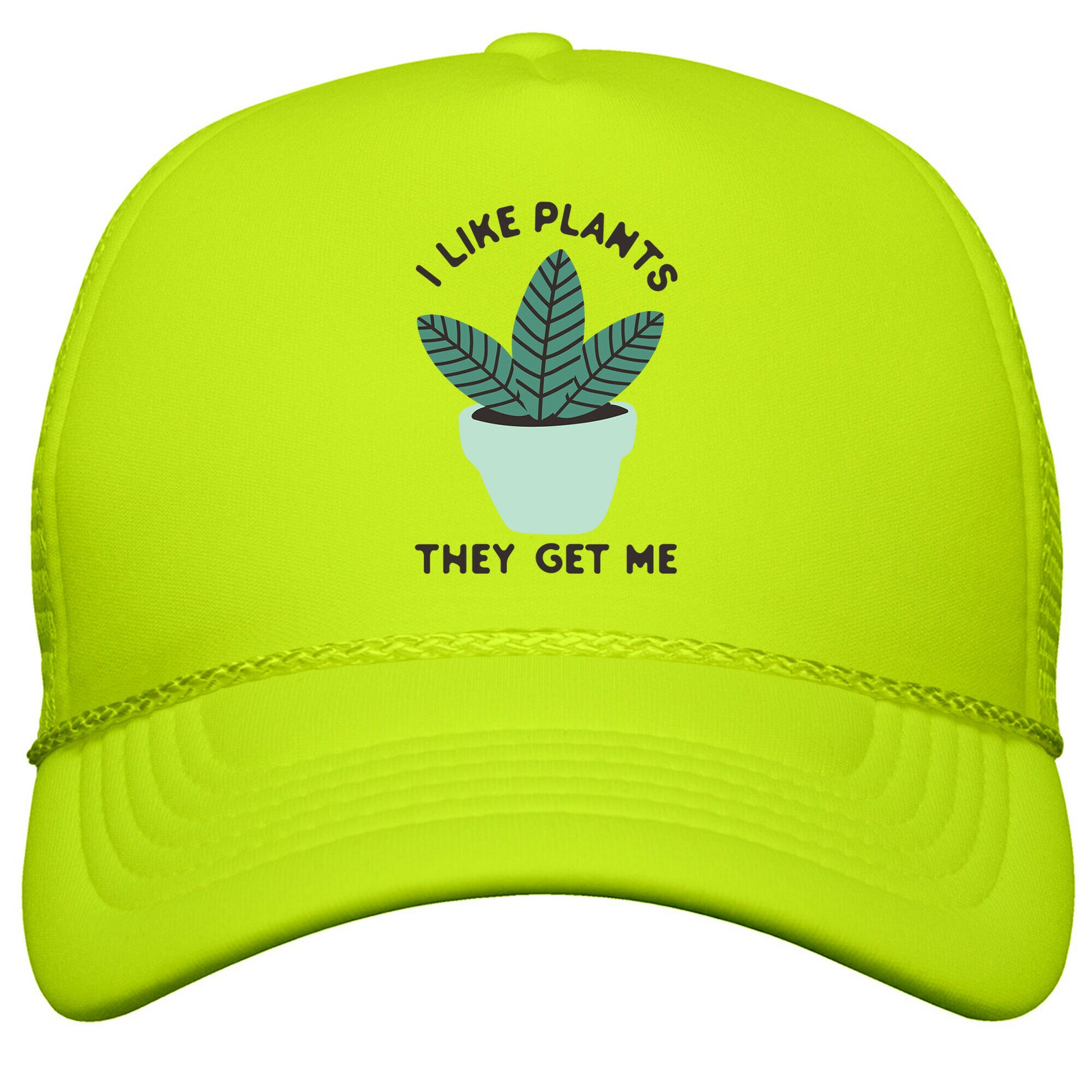 I Like Plants They Get Me Snapback Trucker Hat