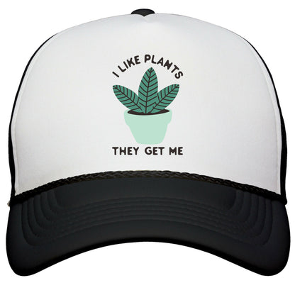 I Like Plants They Get Me Snapback Trucker Hat