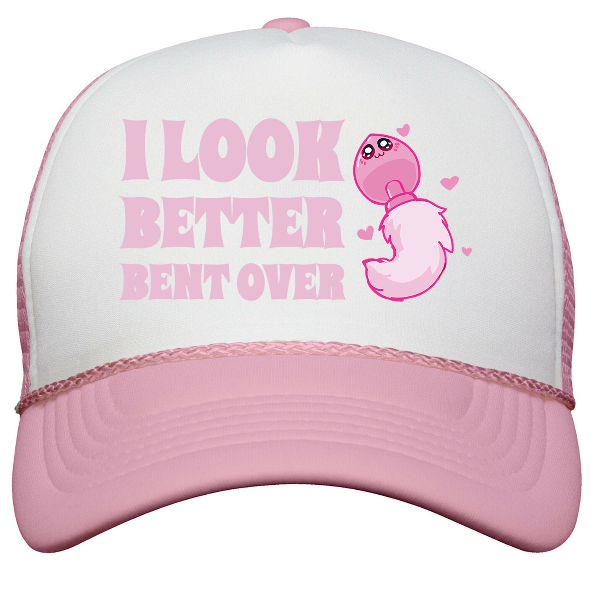 I Look Better Bent Over Snapback Trucker Hat