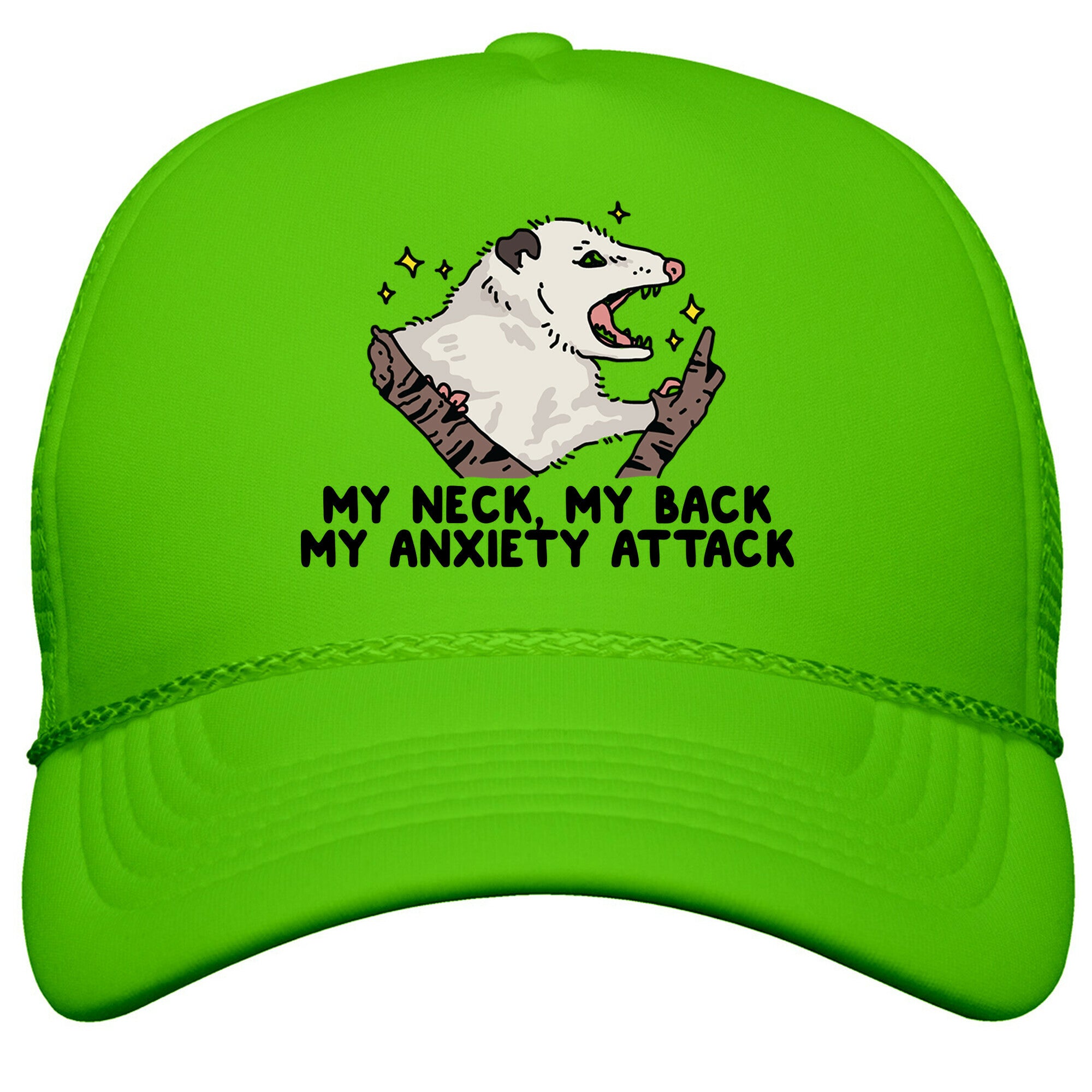 My Neck My Back My Anxiety Attack Opossum Snapback Trucker Hat