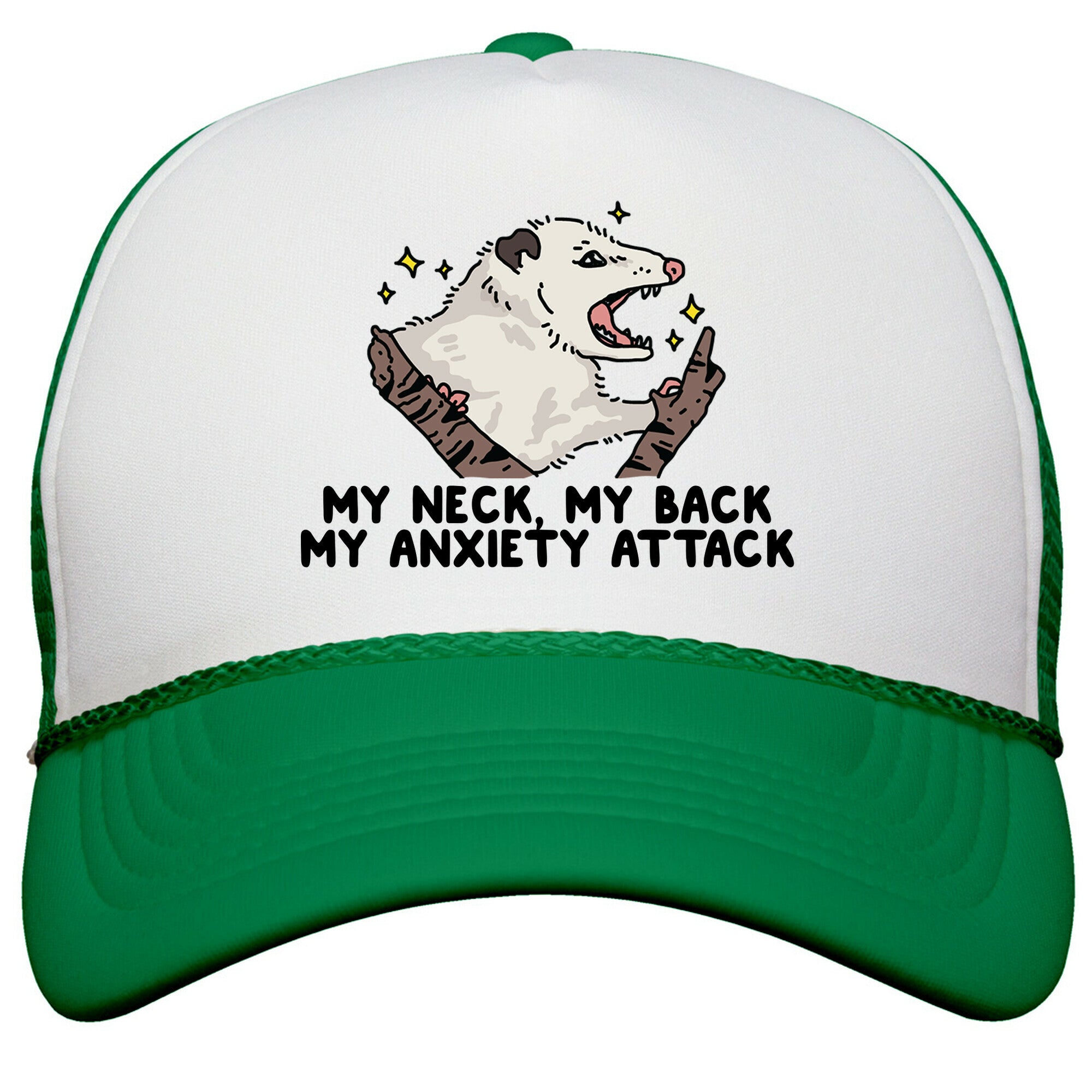My Neck My Back My Anxiety Attack Opossum Snapback Trucker Hat