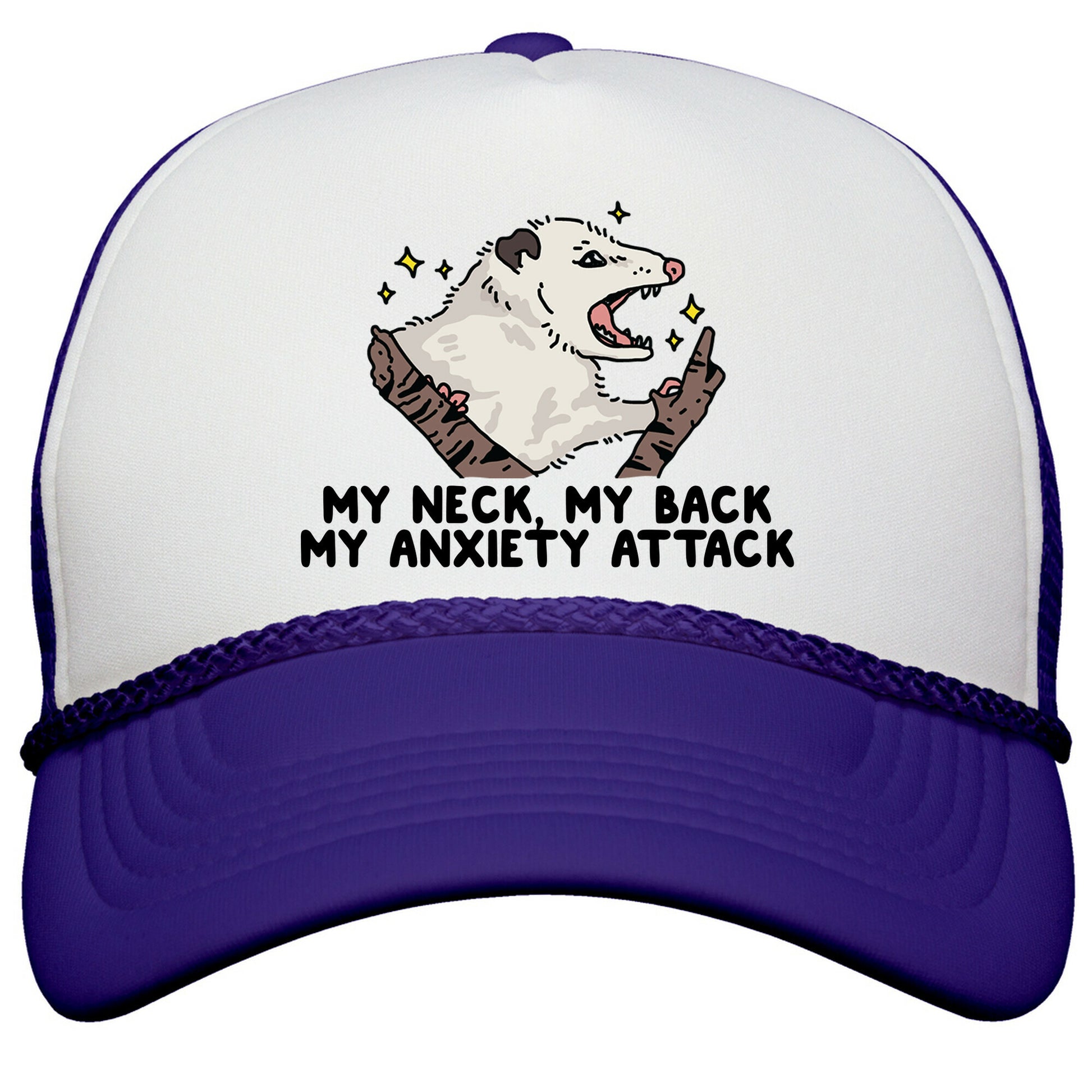 My Neck My Back My Anxiety Attack Opossum Snapback Trucker Hat