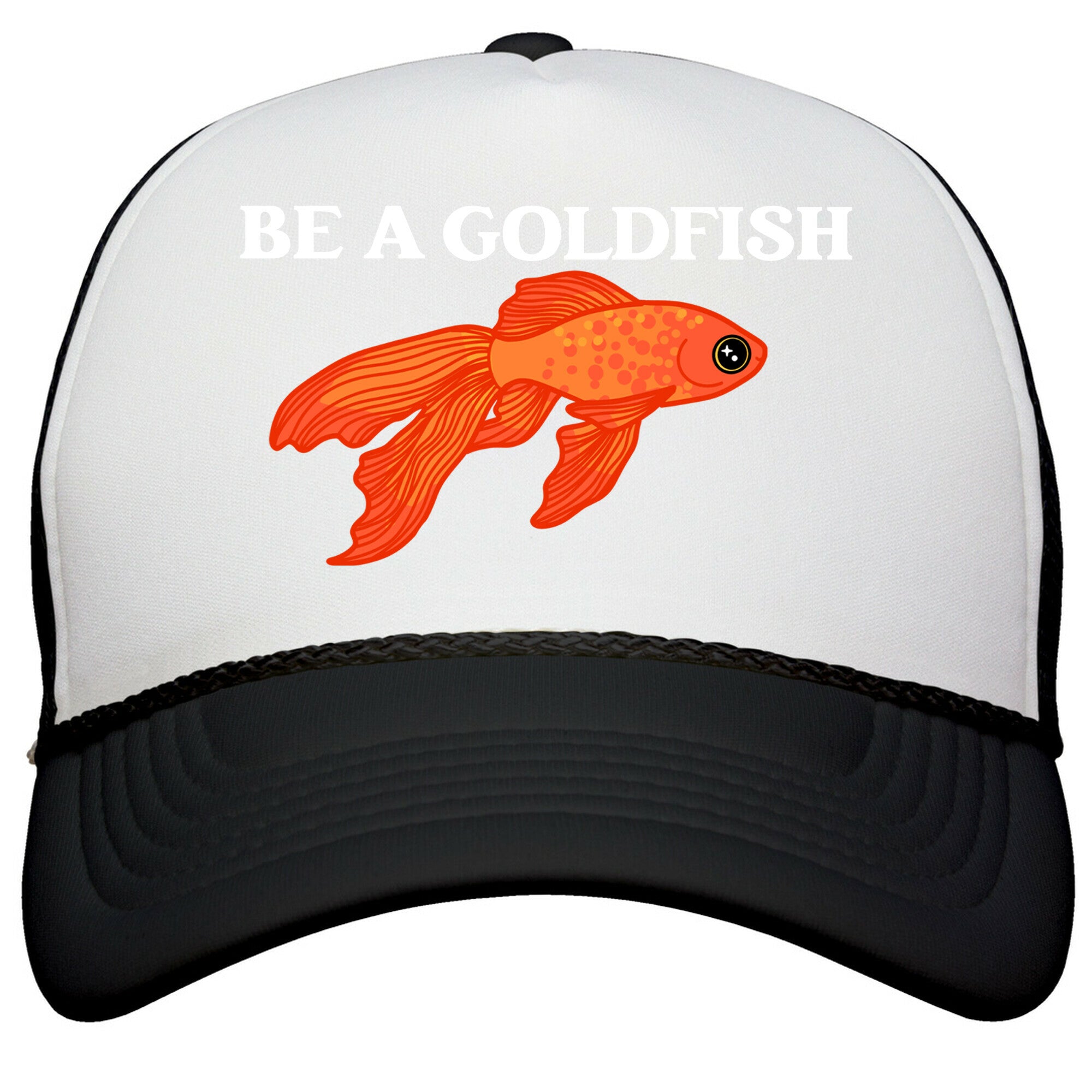 Be A Goldfish Snapback Trucker Hat