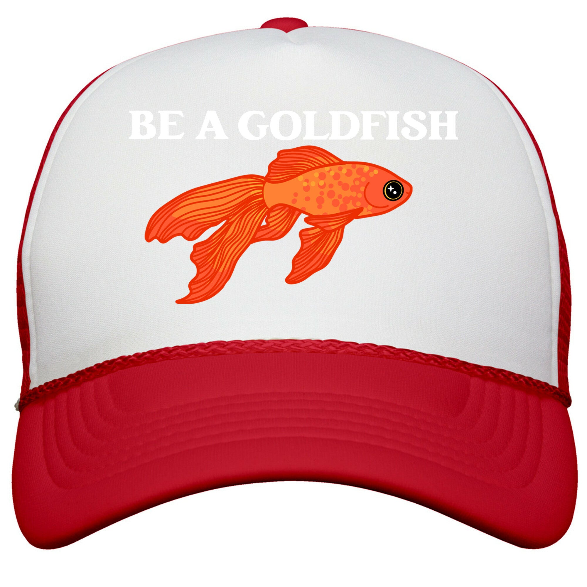 Be A Goldfish Snapback Trucker Hat