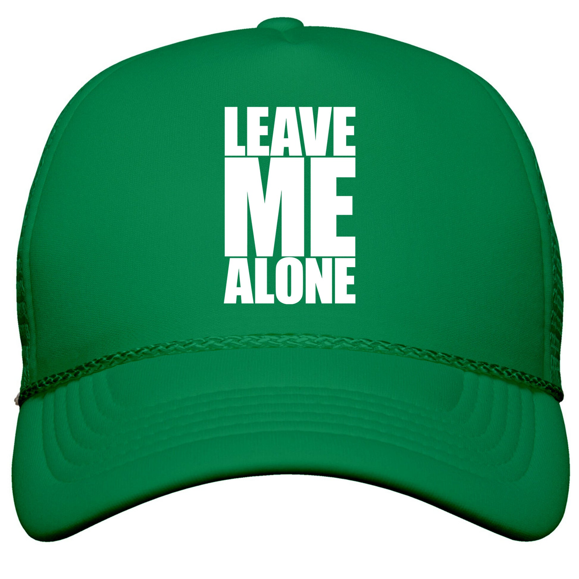 Leave Me Alone Snapback Trucker Hat