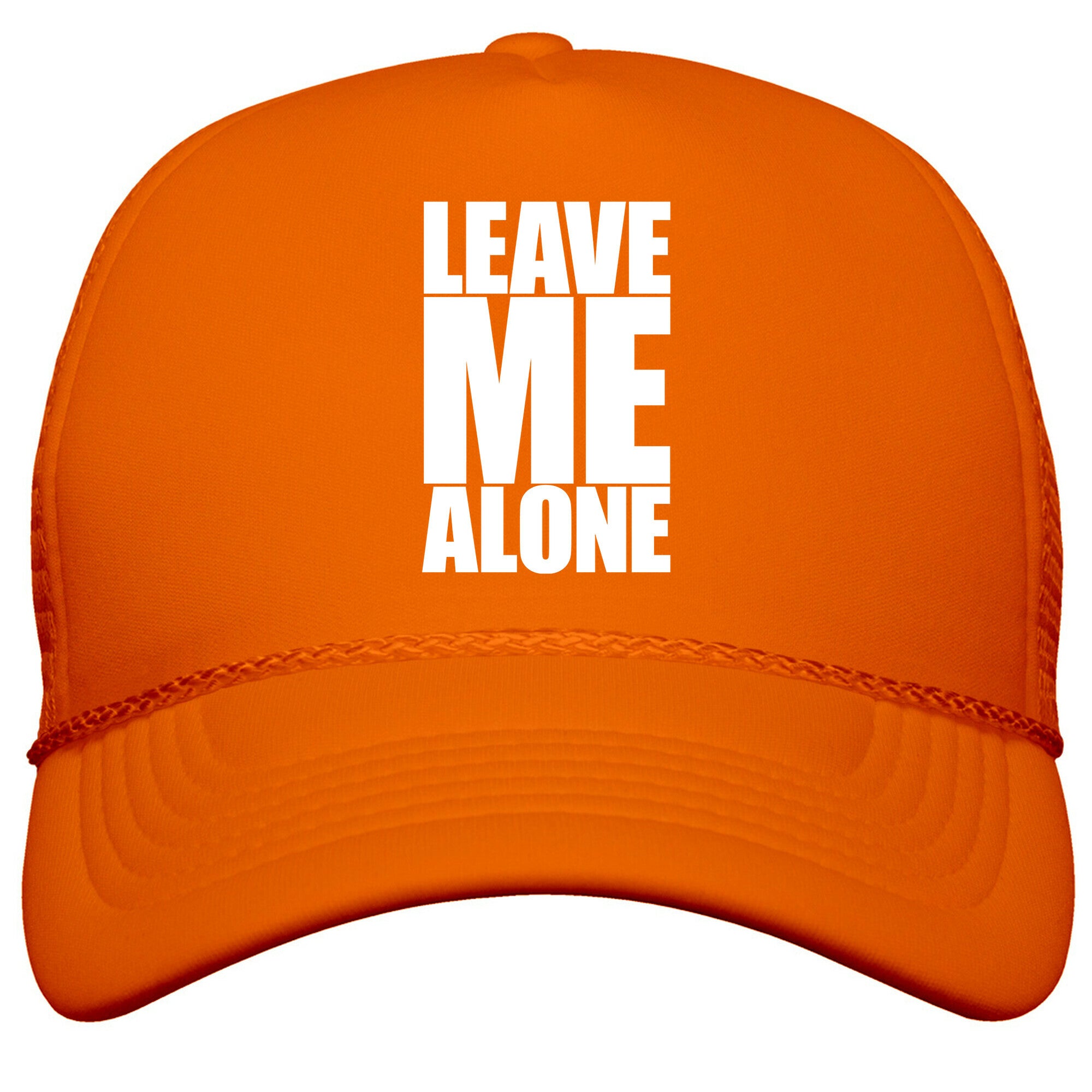 Leave Me Alone Snapback Trucker Hat