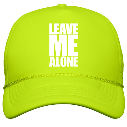 Leave Me Alone Snapback Trucker Hat
