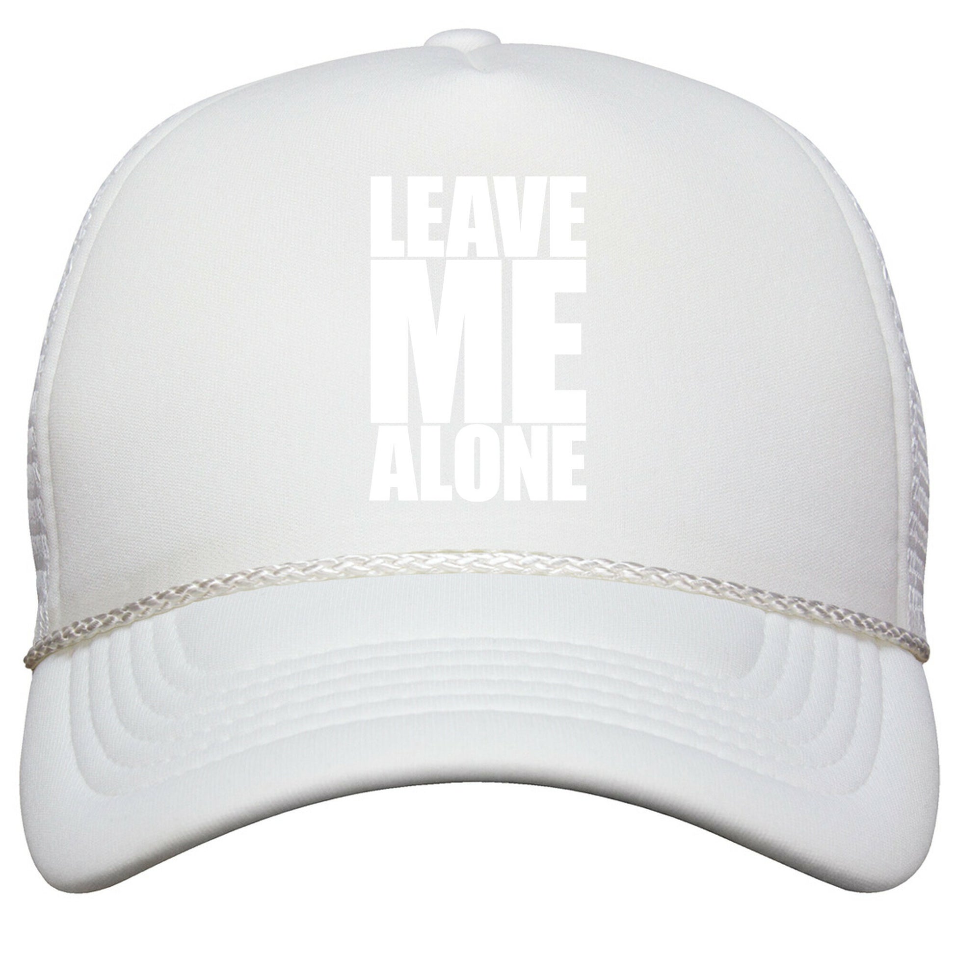 Leave Me Alone Snapback Trucker Hat