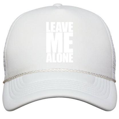 Leave Me Alone Snapback Trucker Hat