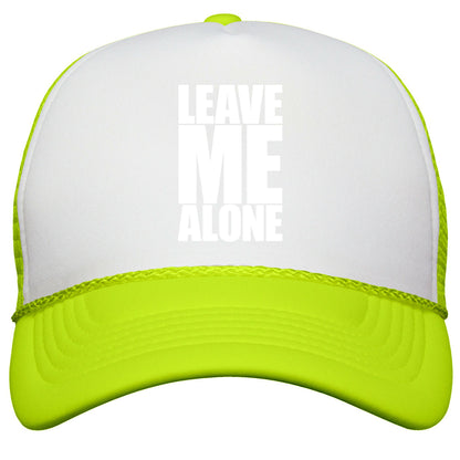 Leave Me Alone Snapback Trucker Hat
