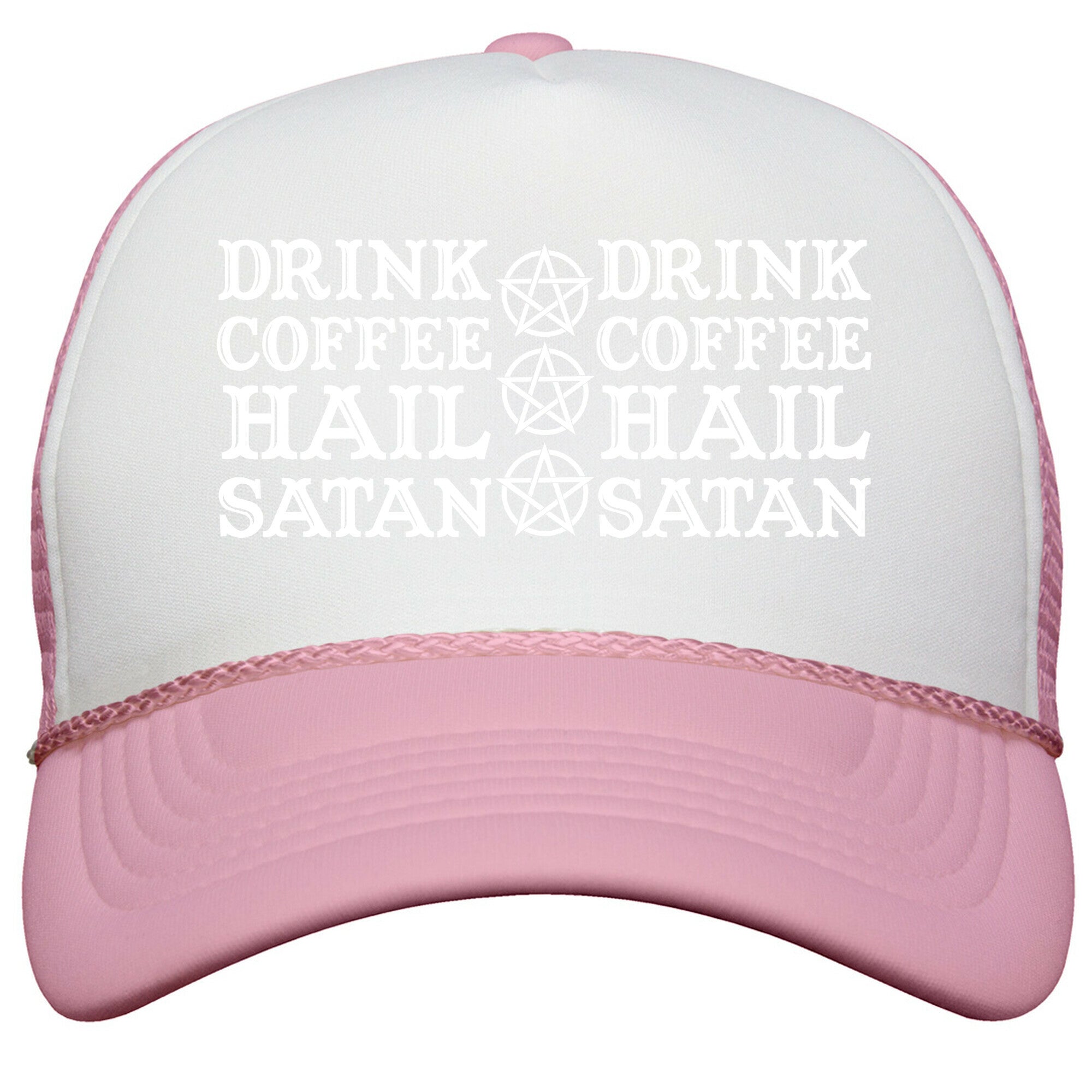 Drink Coffee, Hail Satan Snapback Trucker Hat