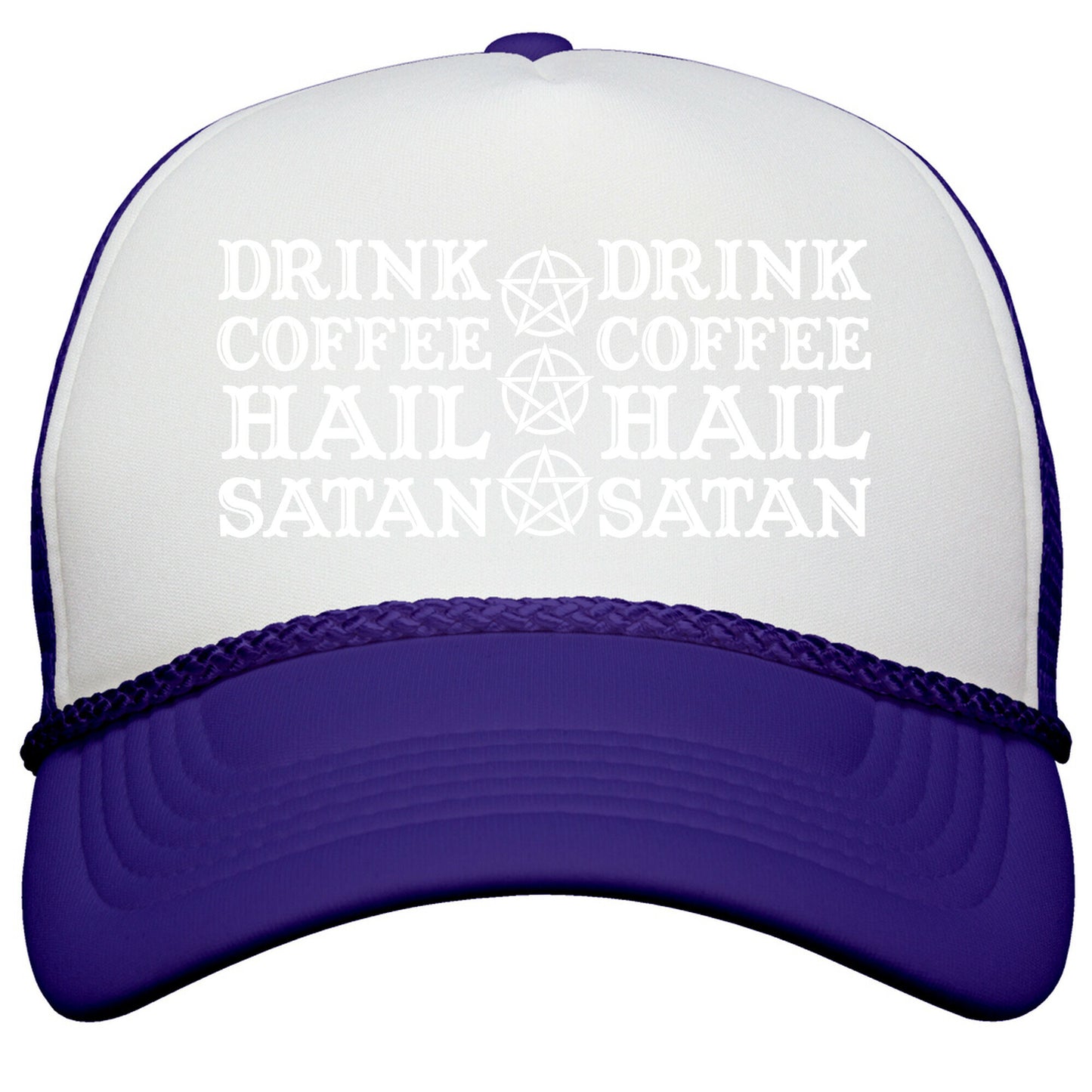 Drink Coffee, Hail Satan Snapback Trucker Hat