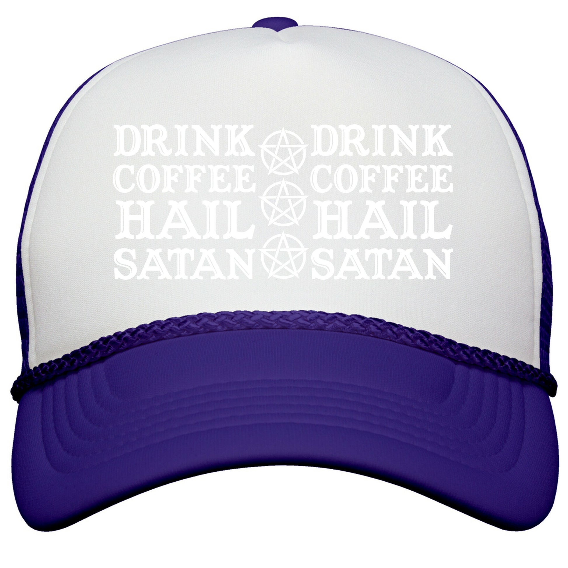 Drink Coffee, Hail Satan Snapback Trucker Hat