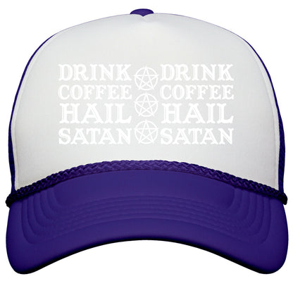 Drink Coffee, Hail Satan Snapback Trucker Hat