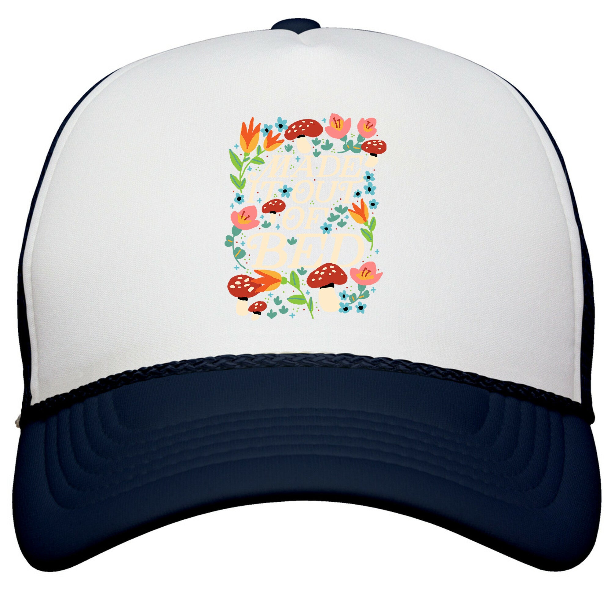 Made It Out Of Bed \(Floral\) Snapback Trucker Hat