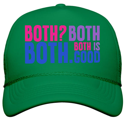 Both Is Good Snapback Trucker Hat