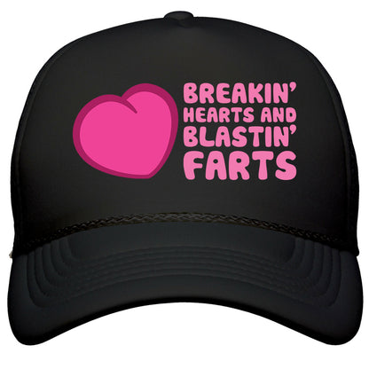 Breakin Hearts And Blastin Farts Snapback Trucker Hat