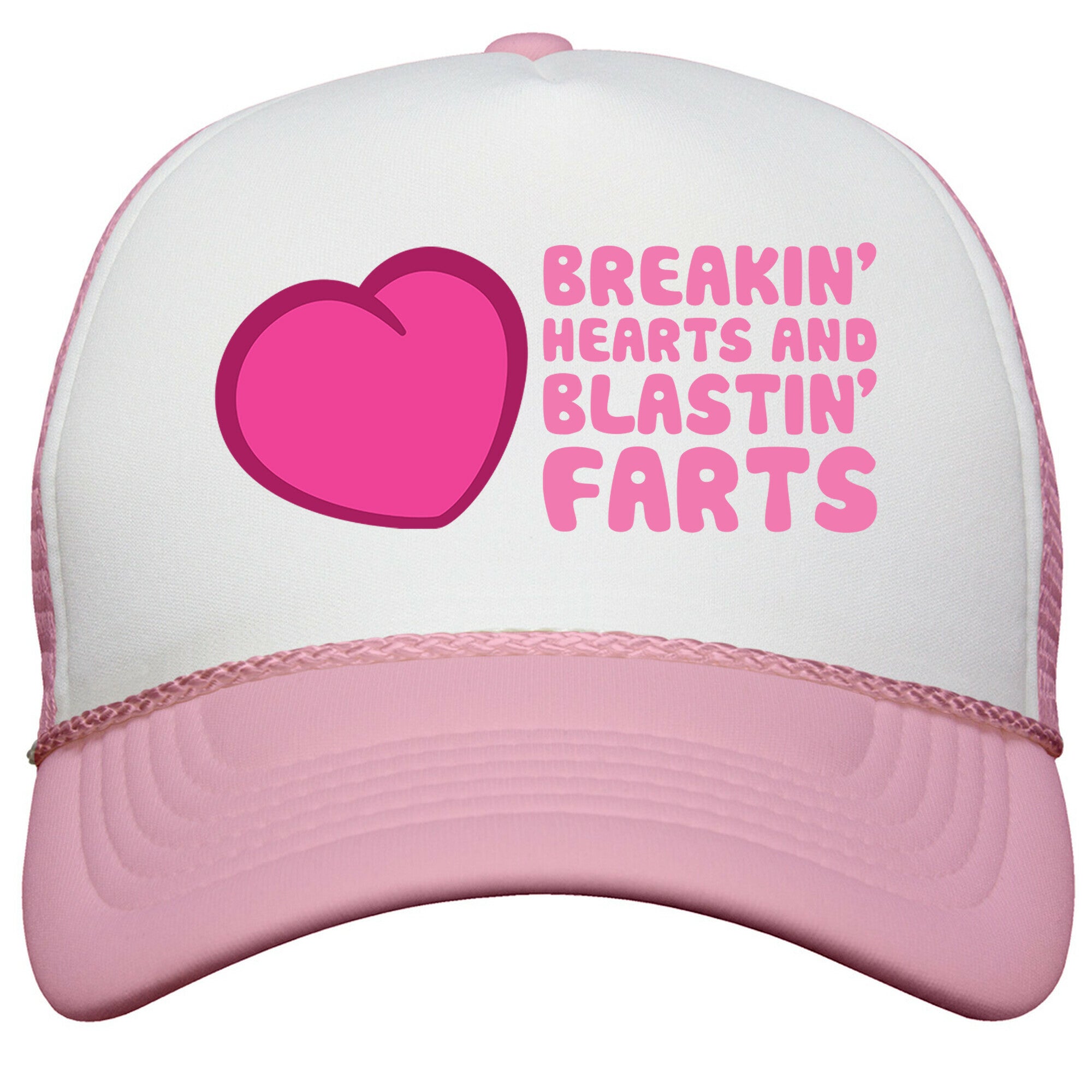 Breakin Hearts And Blastin Farts Snapback Trucker Hat