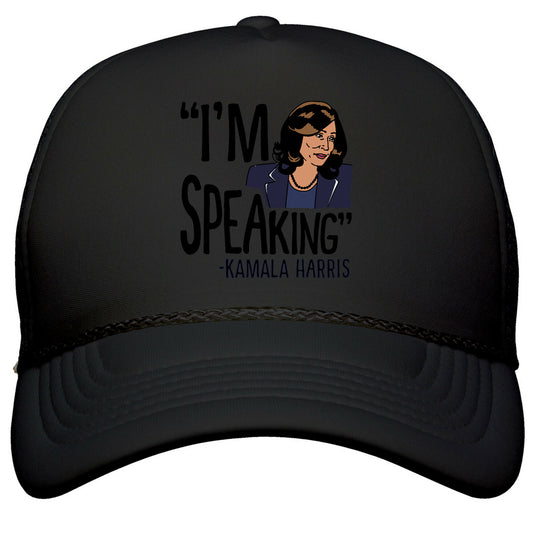 Im Speaking Kamala Harris Snapback Trucker Hat