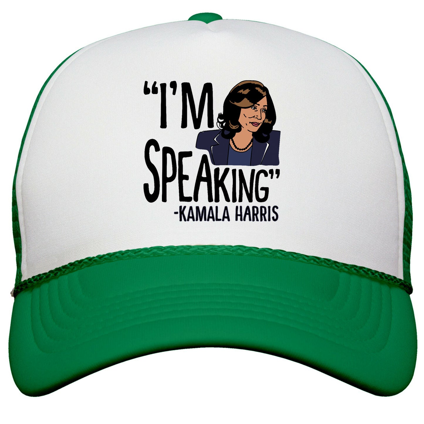 Im Speaking Kamala Harris Snapback Trucker Hat