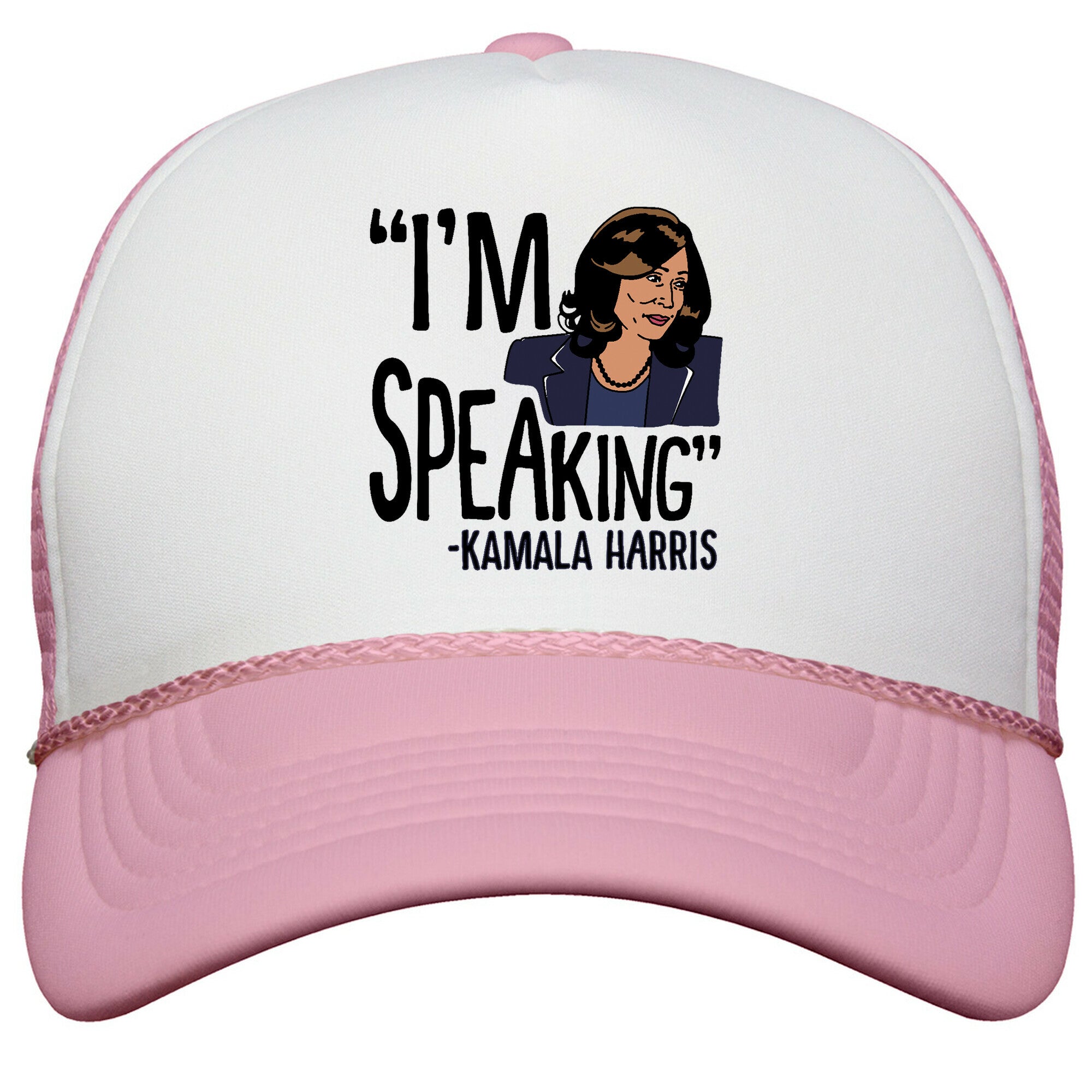 Im Speaking Kamala Harris Snapback Trucker Hat