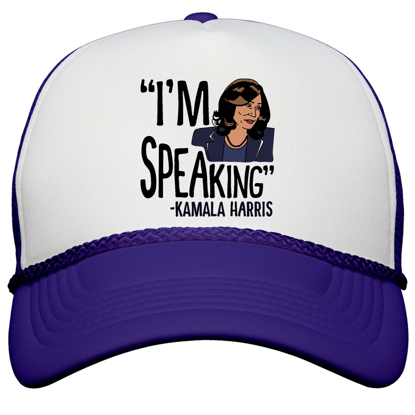 Im Speaking Kamala Harris Snapback Trucker Hat