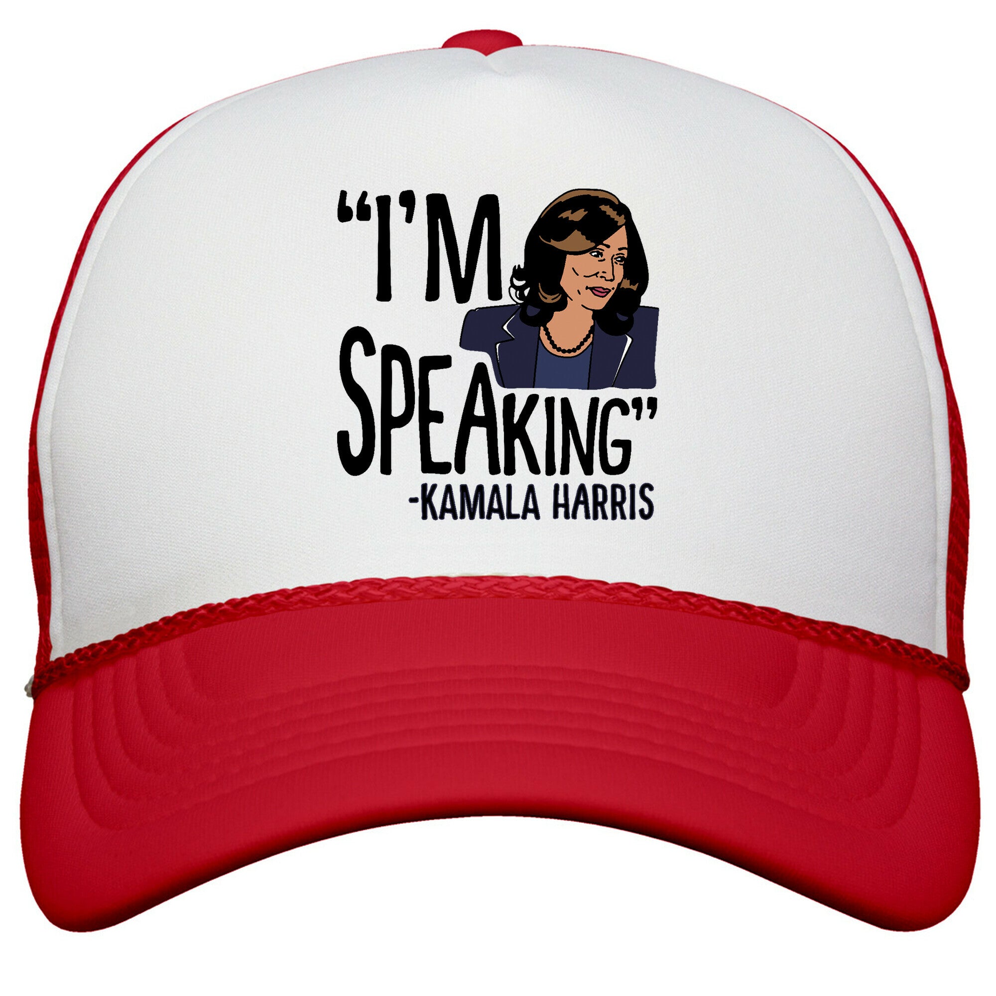 Im Speaking Kamala Harris Snapback Trucker Hat