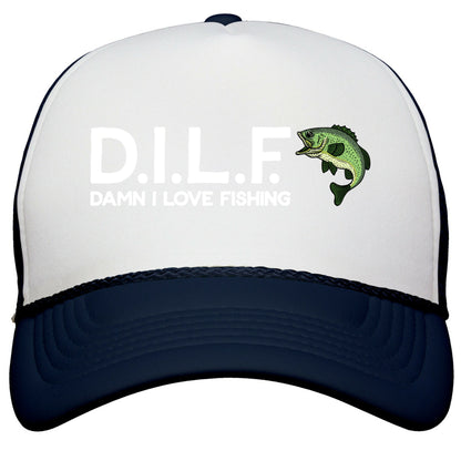 D.I.L.F. Damn I Love Fishing Snapback Trucker Hat