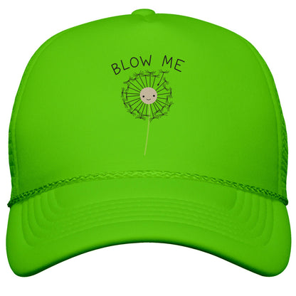 Blow Me Dandelion Snapback Trucker Hat
