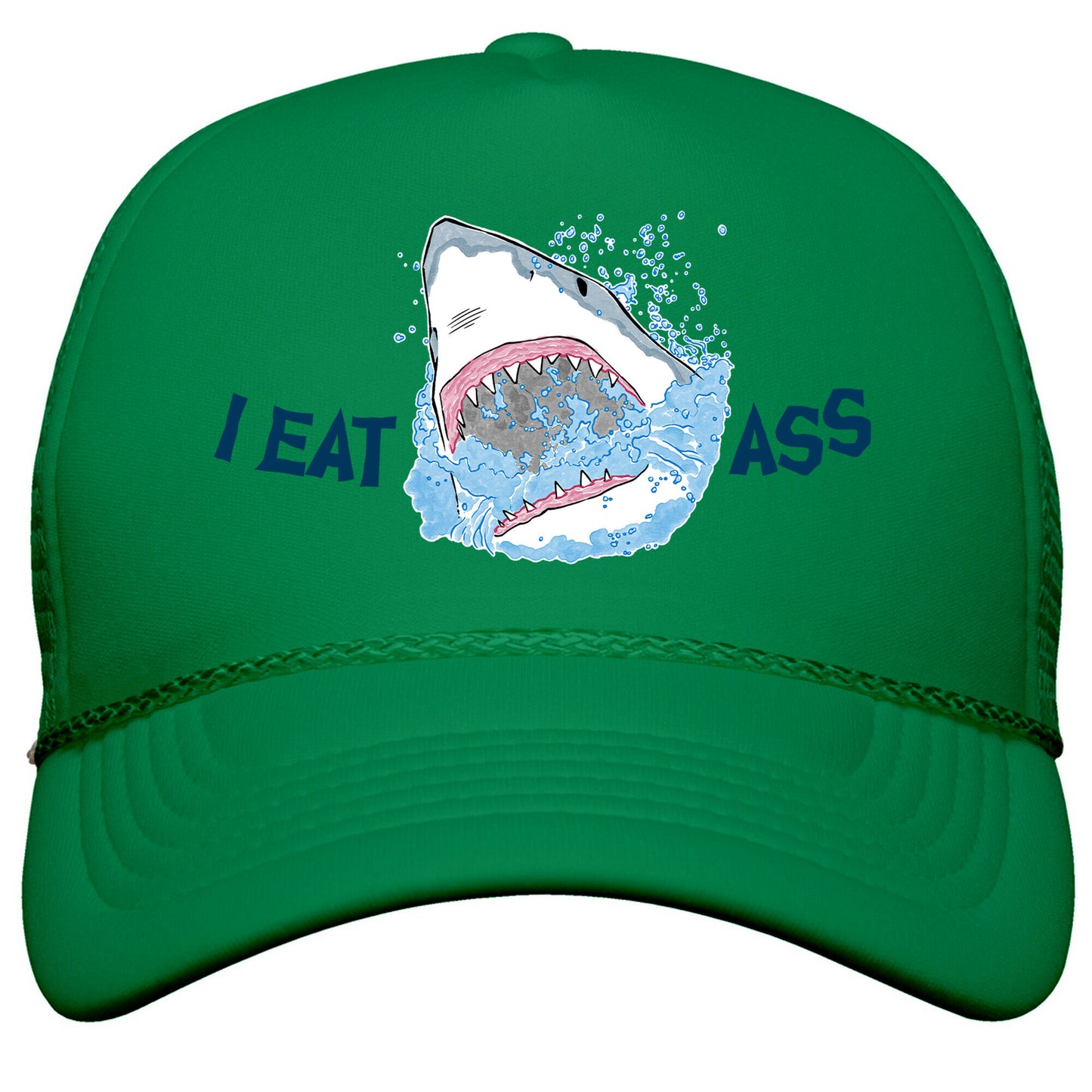 I Eat Ass Shark Snapback Trucker Hat