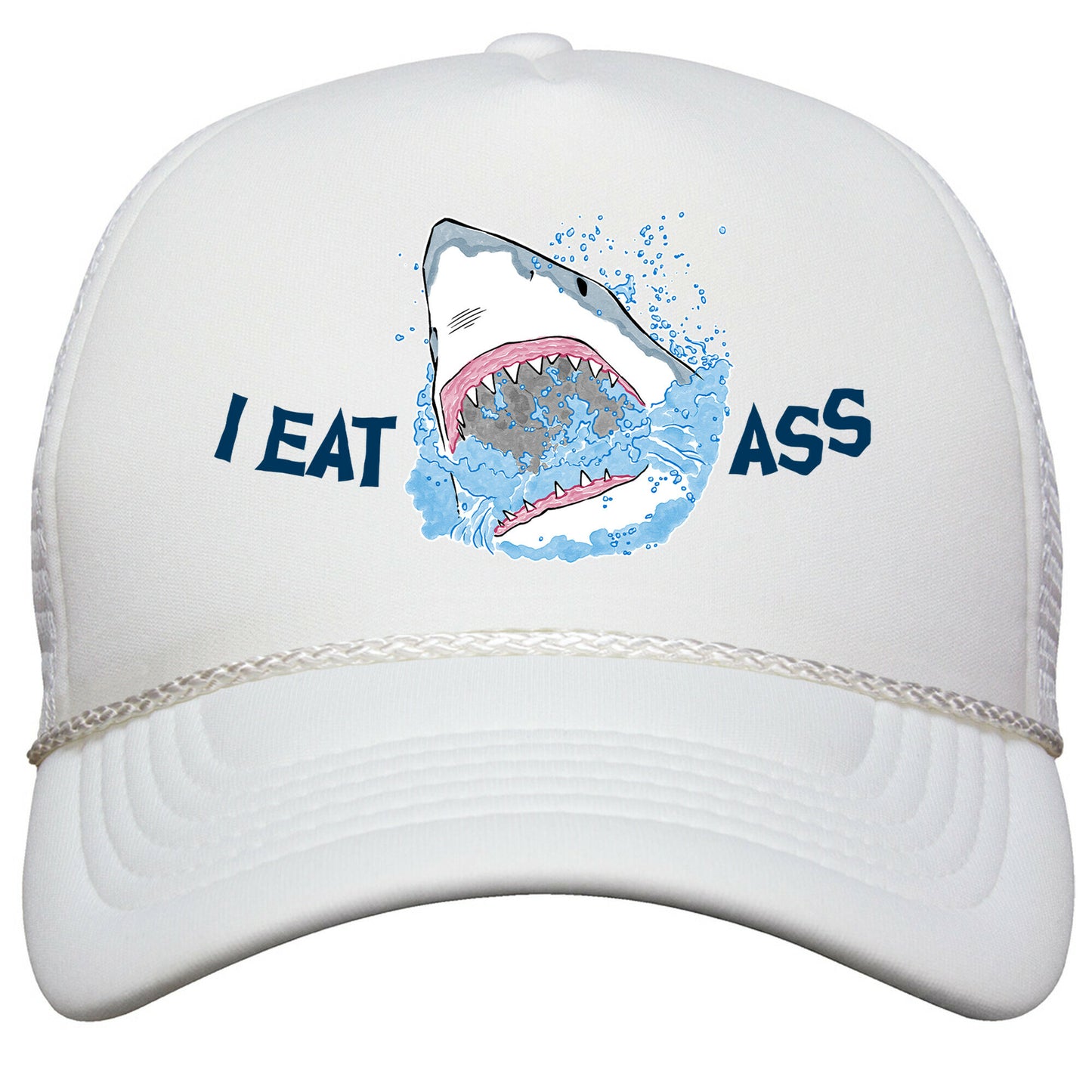 I Eat Ass Shark Snapback Trucker Hat