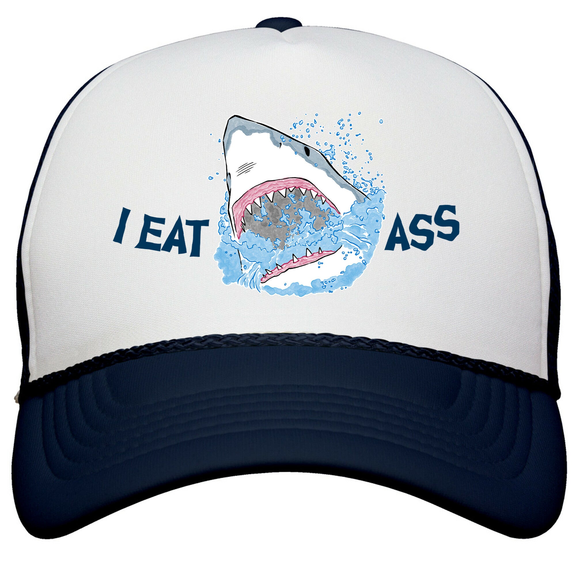 I Eat Ass Shark Snapback Trucker Hat