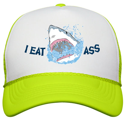 I Eat Ass Shark Snapback Trucker Hat