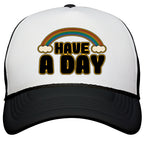 Have A Day Snapback Trucker Hat