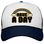 Have A Day Snapback Trucker Hat