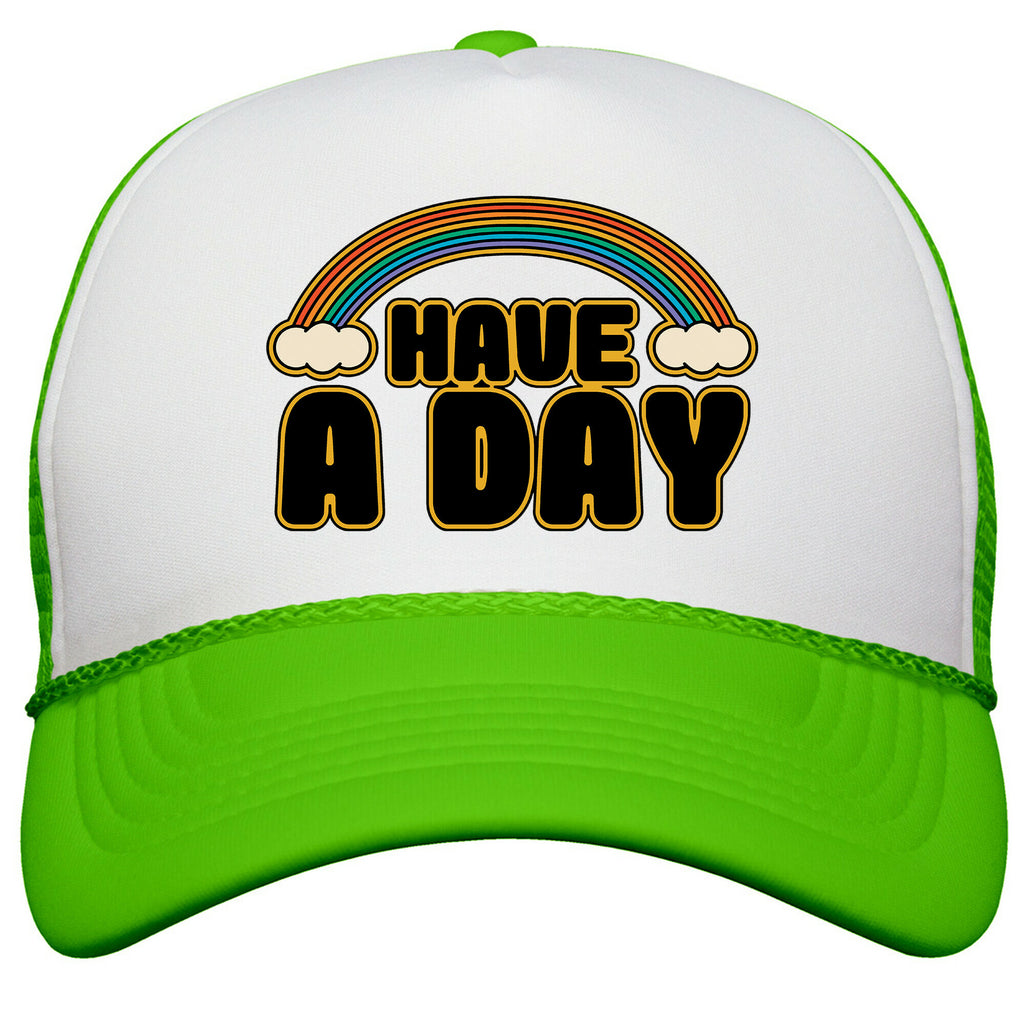 Have A Day Snapback Trucker Hat