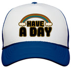 Have A Day Snapback Trucker Hat