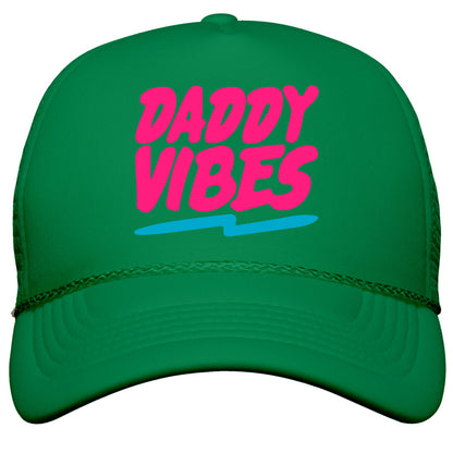 Daddy Vibes  Snapback Trucker Hat