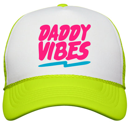 Daddy Vibes  Snapback Trucker Hat