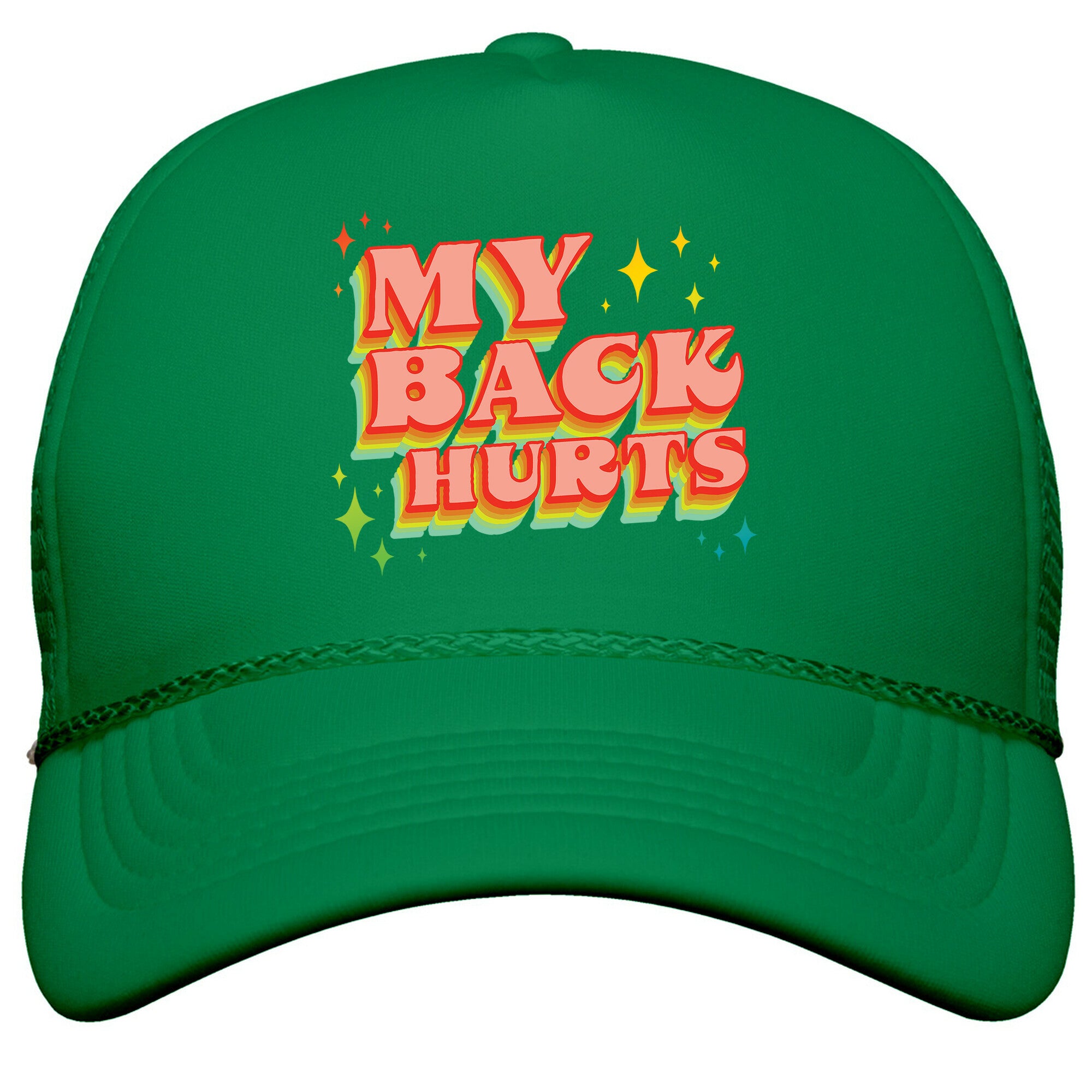 My Back Hurts Snapback Trucker Hat