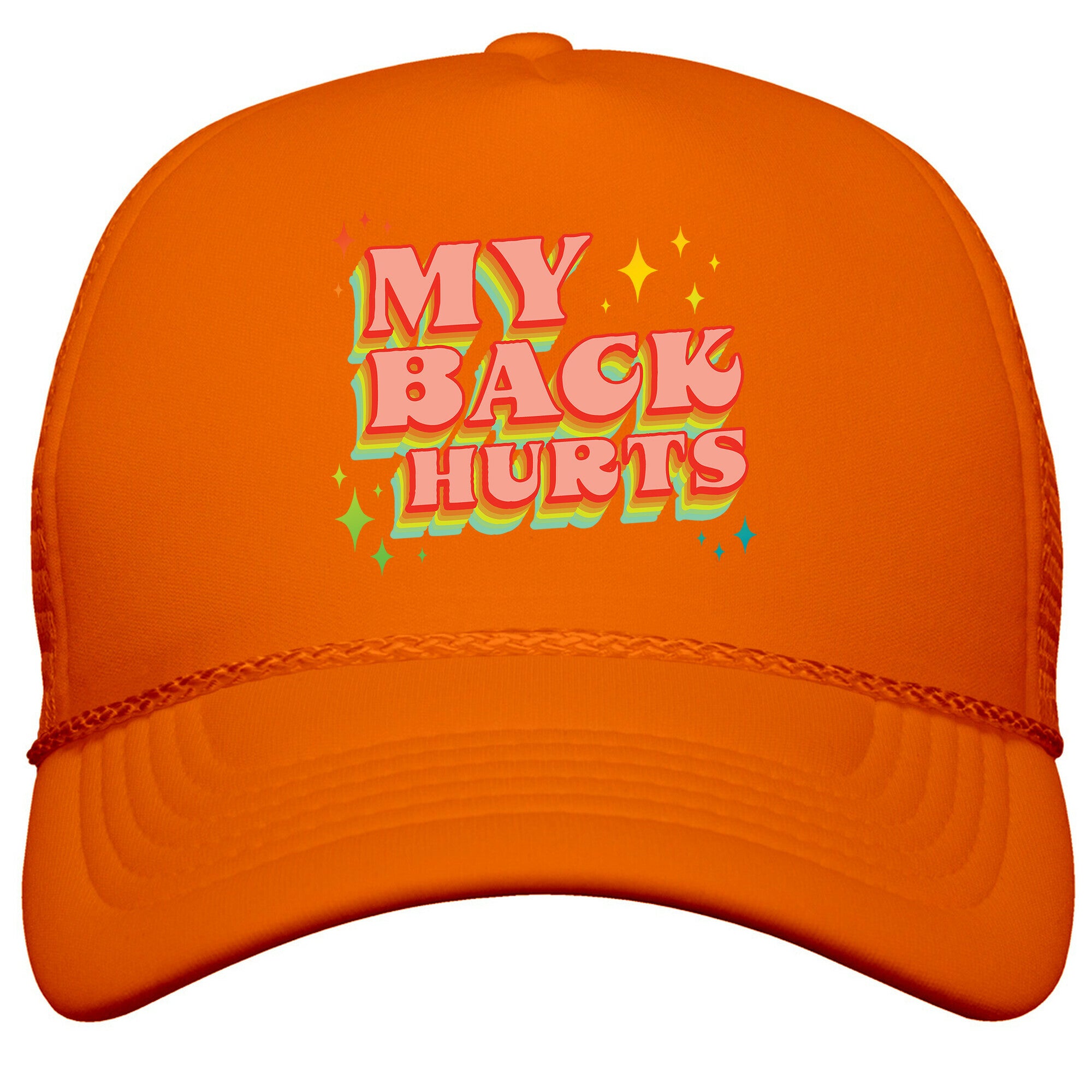 My Back Hurts Snapback Trucker Hat