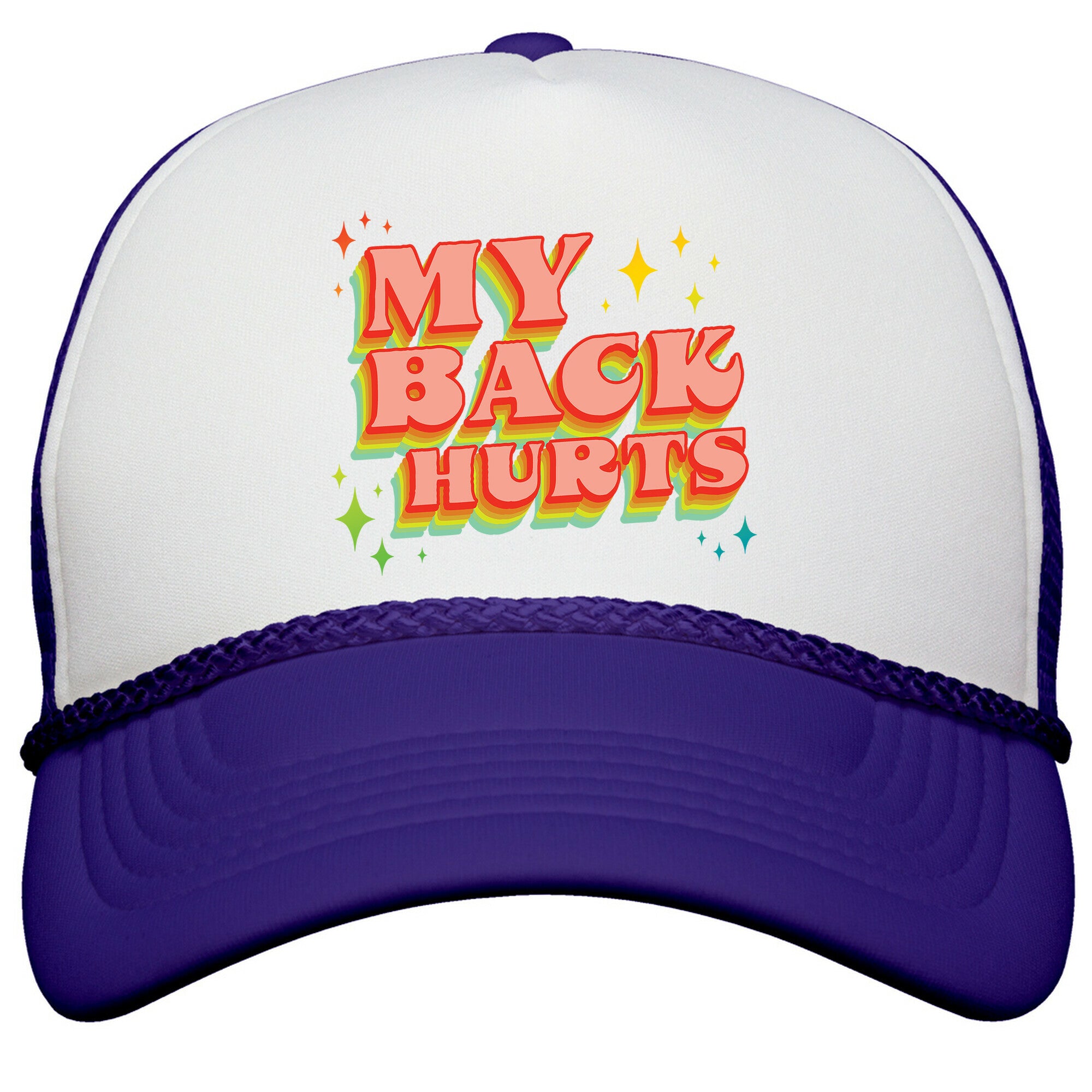 My Back Hurts Snapback Trucker Hat