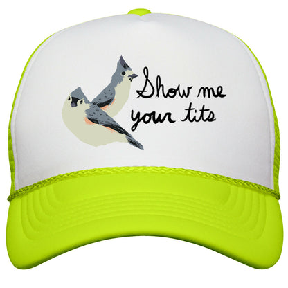 Show Me Your Tits Snapback Trucker Hat