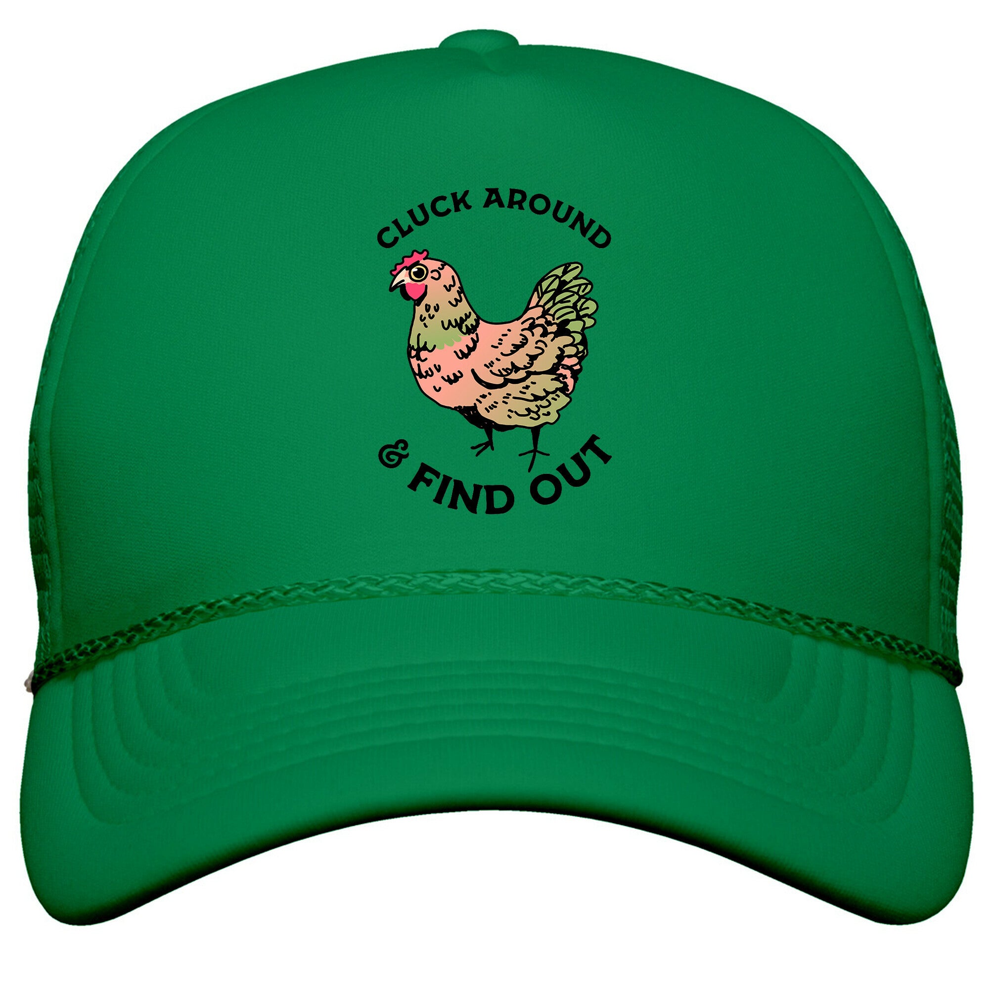 Cluck Around & Find Out Snapback Trucker Hat