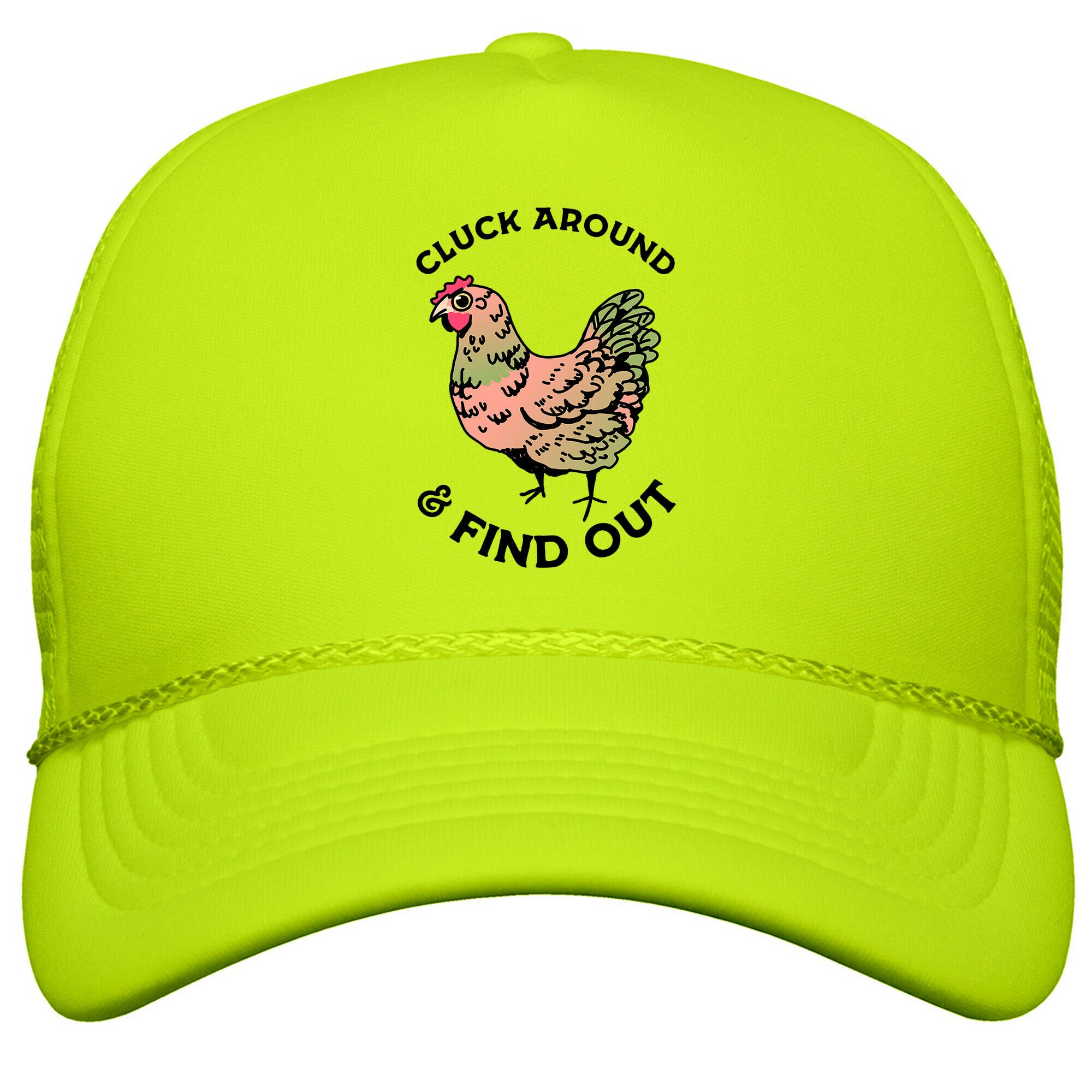 Cluck Around & Find Out Snapback Trucker Hat