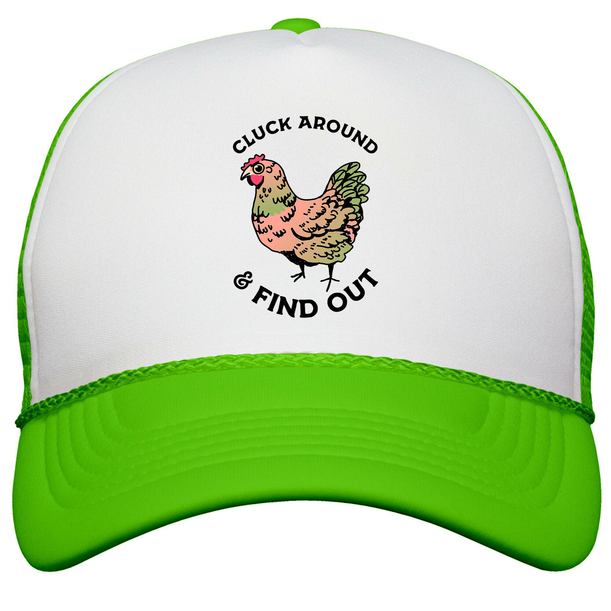 Cluck Around & Find Out Snapback Trucker Hat